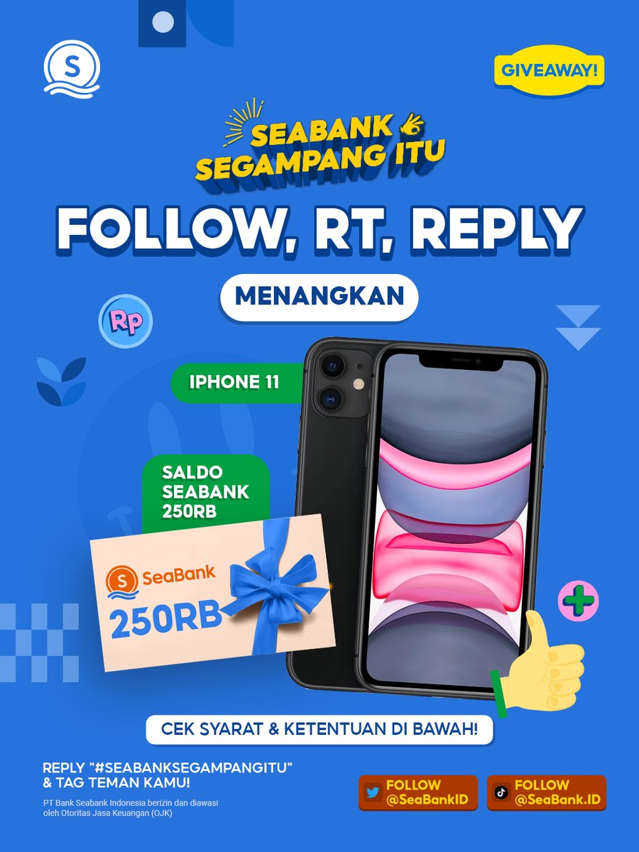 SeaBankID's tweet photo. 👌FOLLOW, RT, REPLY &amp; MENANGKAN BUNDLE IPHONE👌
GRAND PRIZE GIVEAWAY #SeaBankSegampangItu!!

Yuk cek S&amp;K berikut:
1. FOLLOW Twitter @SeaBankID &amp; TikTok @SeaBank.ID
2. RT &amp; REPLY "#SeaBankSegampangItu"
3. TAG TEMAN KAMU!

Info lengkapnya cek di sini 👉 https://t.co/Rdn007lqrC https://t.co/vrk8VWvYlu