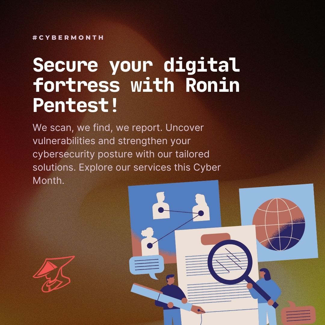 Empower your business with Ronin Pentest! Discover robust, bespoke solutions designed to safeguard your digital assets. Ready to fortify your defences? #CyberSecurity #OurService #SecureYourBusiness #CyberSafeEnterprise #VulnerabilityManagement  #RoninPentest #defenseindepth