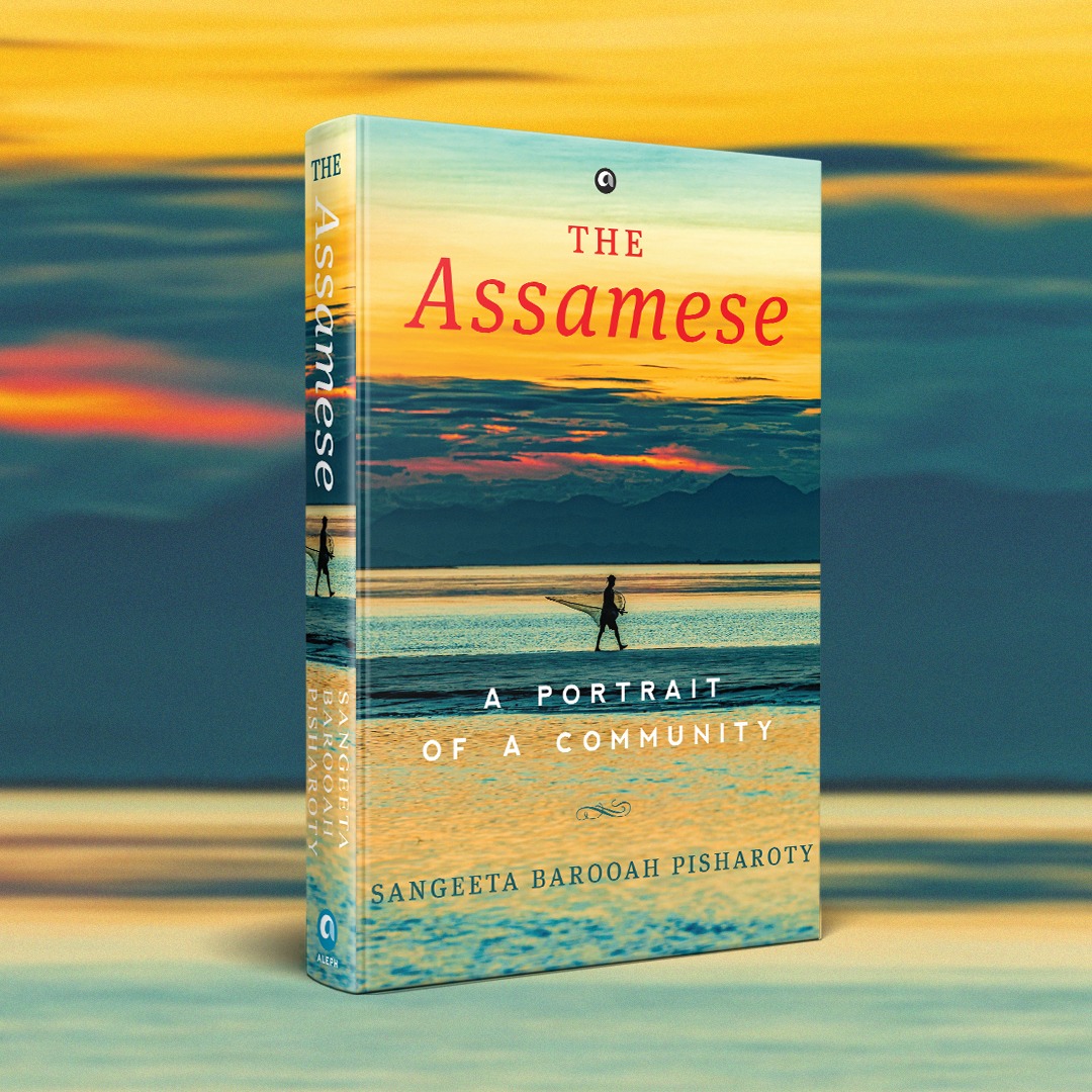 AlephBookCo's tweet image. #TheAssamese by Sangeeta Barooah Pisharoty is a first-of-its-kind book about the social, cultural, and political history of the diverse people that constitute the Assamese community.
#ComingSoon @sangbarooahpish