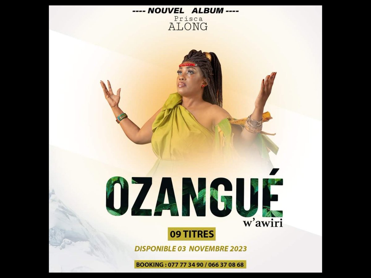Elle avait annoncé la sortie imminente d'un projet, Prisca Along dévoile la date de sortie précise de "Ozangué".

Le projet contient 9 titres et sera disponible ce 03 Novembre 2023.
#LesNewz
#XXLaumic