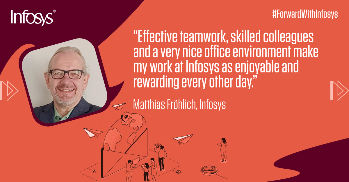 Infosys's tweet image. Matthias enjoys every moment at Infosys thanks to our amazing teamwork, skilled colleagues, and the fantastic office environment. Add more meaning to your career when you work at Infosys. infy.com/495JKoN 
#ThisIsInfosys #BuildWhatsNext #Careers