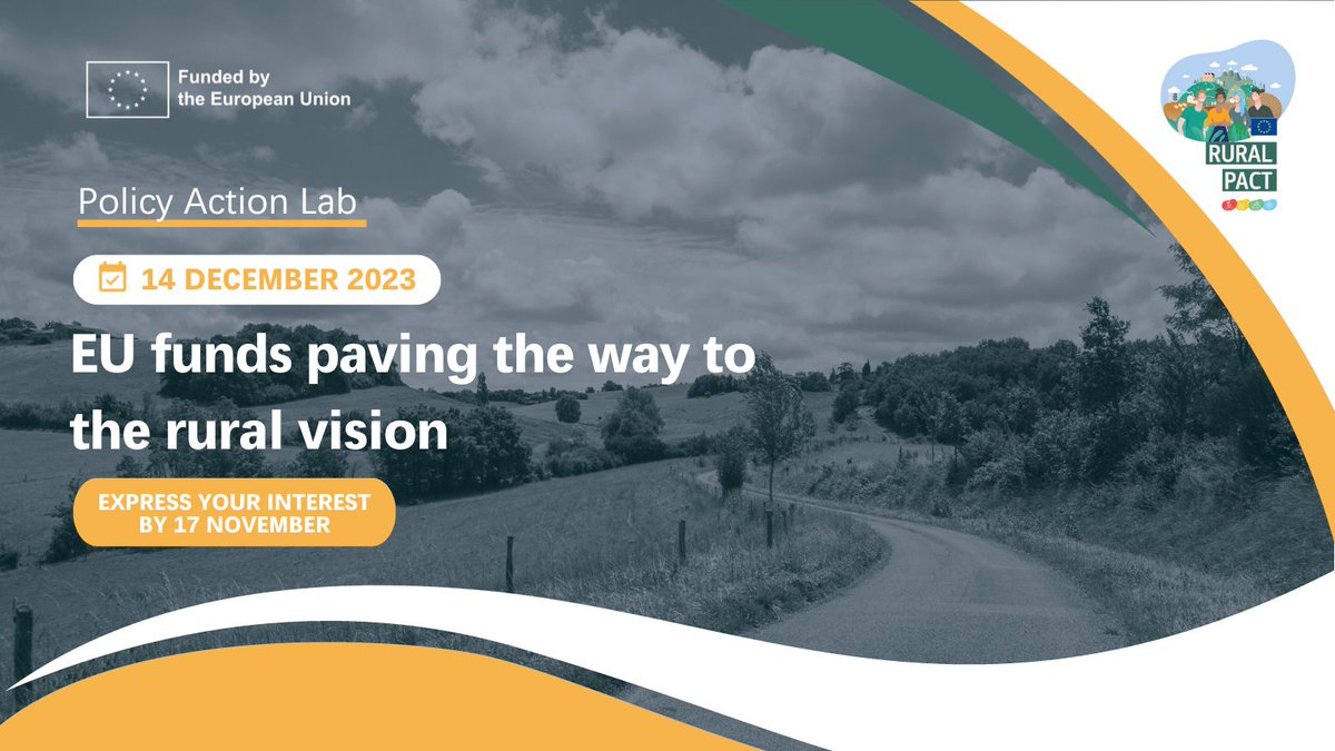 📣 Join the dialogue on local actors & #communities accessing funds for #ruraldevelopment

🌱Join our Policy Action Lab:  #EUfunds paving the way to the #ruralvision

🗓️14/12/2023 online

👉 Express your interest by 17th Nov shorturl.at/jBFLV

#RuralPact #RuralPactEU