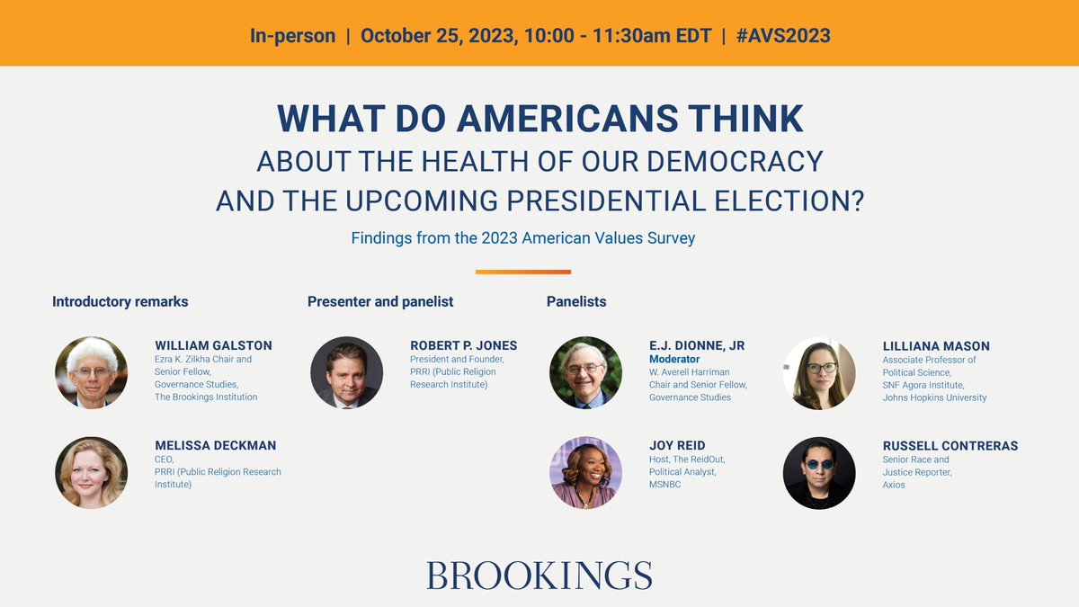 Join PRRI/@BrookingsInst online or in-person THIS WEDNESDAY to discuss democracy, extremism, abortion, LGBTQ rights, QAnon & more. @JoyAnnReid, @RussContreras, @MelissaDeckman, @robertpjones, @LilyMasonPhD, @BillGalston, @EJDionne. Register ⬇️ #AVS2023 brookings.edu/events/what-do…