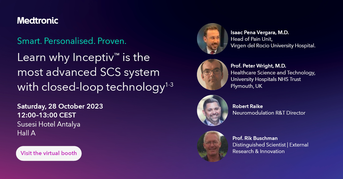 During this year’s 12th World Congress of World Institute of Pain, Medtronic will be present at booth #4 and hosting the below symposium. Make sure to stop by and learn more. 

You won't be able to join? Visit our virtual booth by following the link: bit.ly/3QrNQ3g