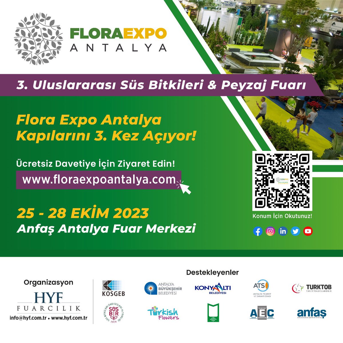 FloraExpoAnt's tweet photo. Akdeniz’in incisi Antalya atmosferinde 25-28 Ekim 2023 tarihleri arasında Anfaş Antalya Fuar Merkezi’nde gerçekleşecek 3. Uluslararası Süs Bitkileri, Peyzaj Fuarı Flora Expo Antalya için Ücretsiz Online Davetiyenizi https://t.co/iyjeDwSe2p internet sitemizden alabilirsiniz. https://t.co/YBKUgkUR0D