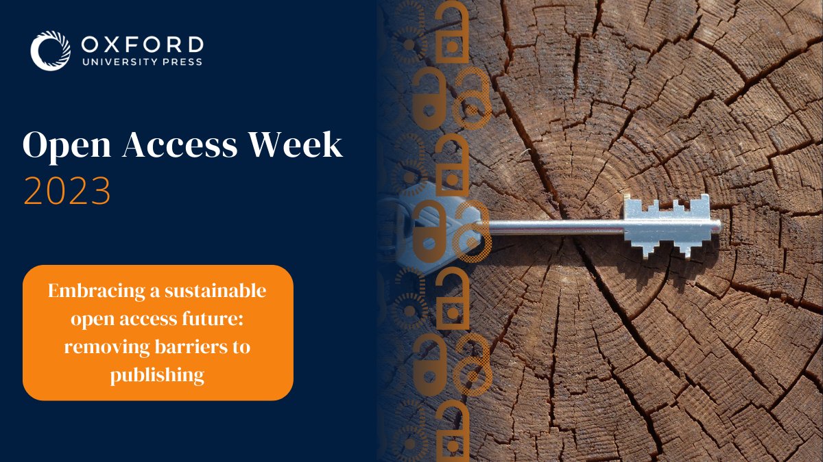 OUPAcademic's tweet image. In honour of #OpenAccessWeek2023, learn more about our approach to sustainability in OA and removing barriers for researchers: oxford.ly/3S75VVO