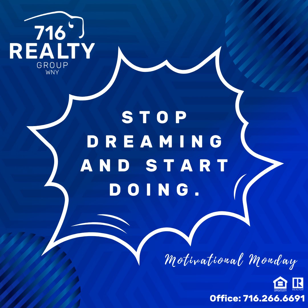 Happy Motivational Monday! Make this week a great one😄

#716RealtyGroupWNY #MotivationalMonday716
