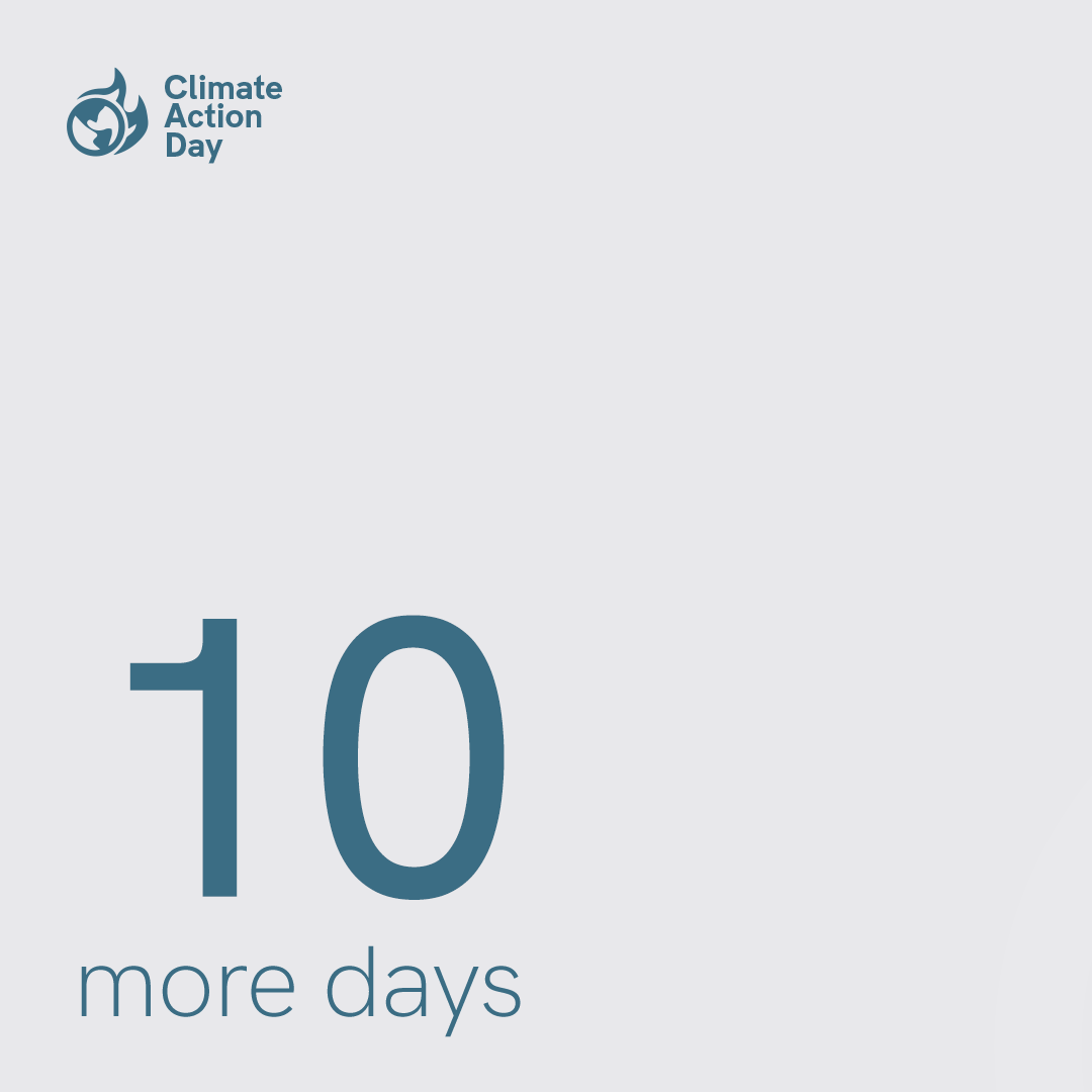 10 more days! Have you grabbed your free ticket for #ClimateActionDay? climateactionday.net
