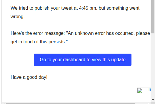 lavanyadeepak's tweet image. This is a copy of the #email from @buffer Would be good if a #StackTrace of the error is enclosed for detailed troubleshooting.