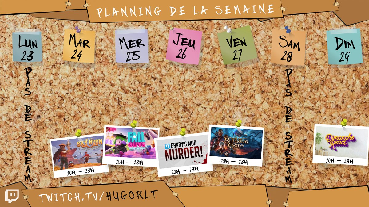 HugoRLT__'s tweet photo. Programme de la Semaine 🗓️
Une semaine bien remplie avec le retour de 2 jeux que je n'ai pas touché depuis 2019 : Sky Noon et Garry's Mod ✨
#twitchfr #twitch #streamerfr #stream #SkyNoon #BaldursGate3 #FallGuys #gmod #garrysmod #gmodmurder https://t.co/XXnMHJIjm6