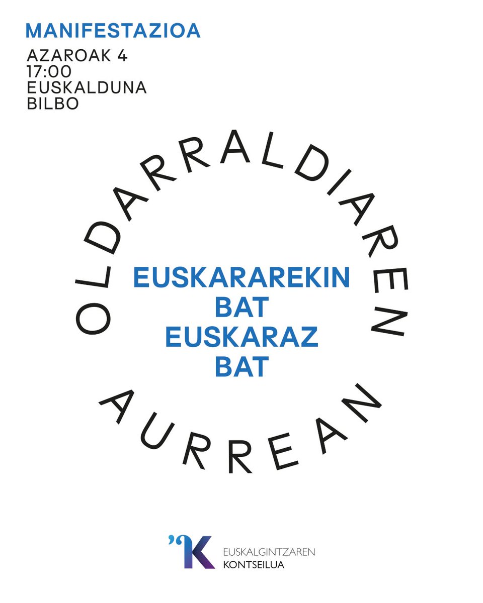 Geuk ere bat egiten dugu datorren azaroaren 4ko manifestazioaren deialdiarekin. Ez dugu onartzen euskararen kontrako erasorik; beraz, denok Bilbora! #A4denokbilbora