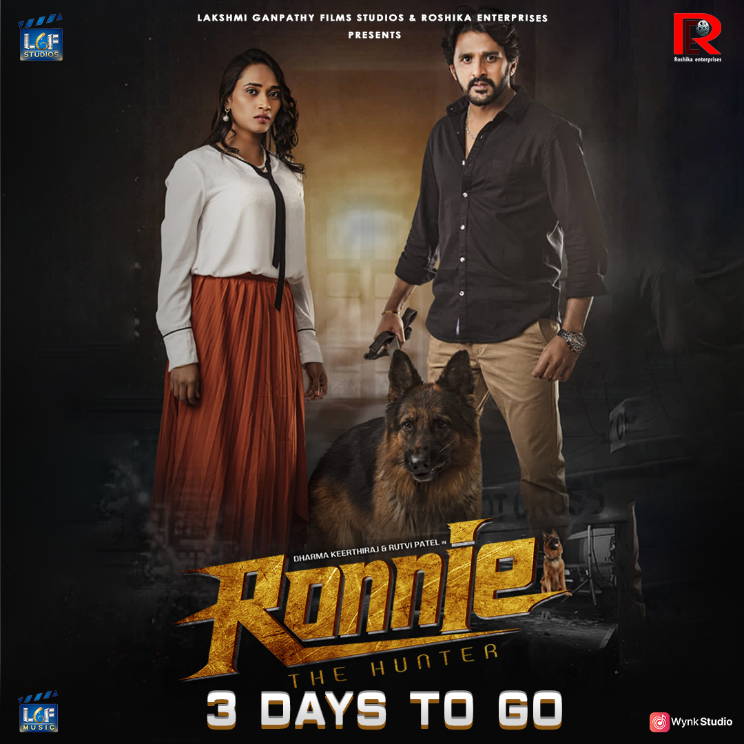 Counting down the days! Just 3 more to go until 'Ronnie' hits the big screen. Get ready for the action! 🎥🍿 #RonnieMovie #3DaysToGo @DharmaKirthiraj @Rutvi_patel28 @tilak_shekar