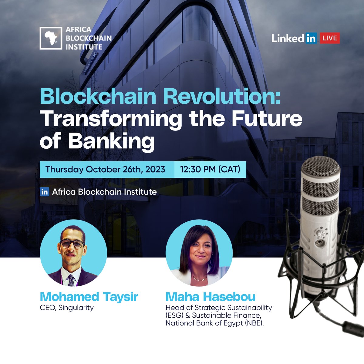 AfricaBlockInst's tweet photo. The blockchain revolution is fundamentally reshaping the future of banking. Banking has we know it have evolved over time, and in this era we are discussing the contributions of emerging technology as blockchain, towards its' future.

Register now to join this interesting conversation based on our published Concept Note - https://t.co/vlA6jWFMsc

Speaking at the program include: Mohamed Taysir, CEO Singularity Finance; and Maha Hasebou, Executive MBA, Head of Strategic Sustainability & Finance National Bank of Egypt (NBE).

Registration: https://t.co/sEspPA81Yx

#Blockchain #Banking #Technology #Future #Africa