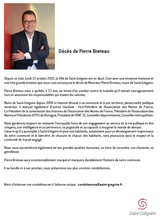La Ville de #saintgregoire a l'immense tristesse d'annoncer le décès de son maire, Pierre Breteau #engagement #élu