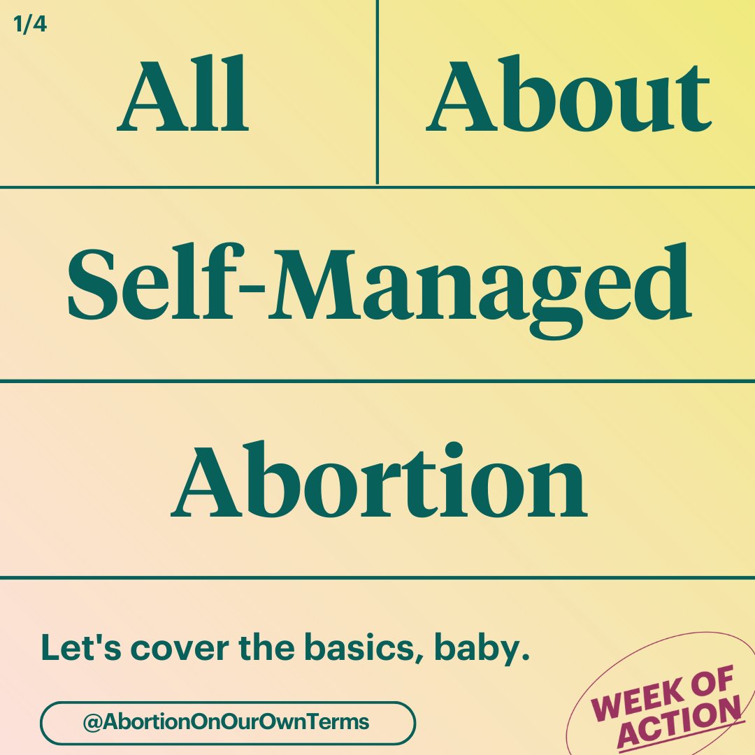 AbortionOOOT's tweet photo. We're comin at ya with loads of amazing self-managed abortion content this week. Join us during our week of action and spread the about safe, effective #SelfManagedAbortion! 

#AbortionOnOurOwnTerms https://t.co/gJgLdMJ1NP