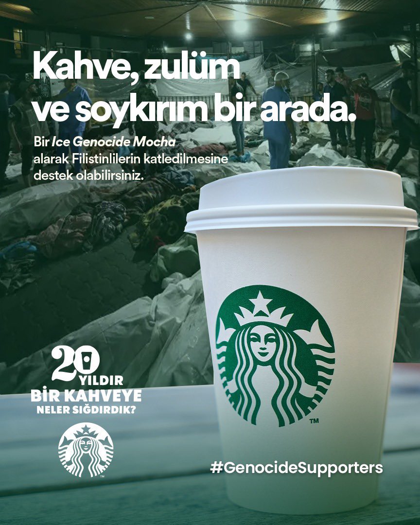 emre6152's tweet photo. Katliam destekçisi Starbucks ile anlaşmaların iptal edilmesini istiyoruz! #GenocideSupporters https://t.co/ieIDrVlEob