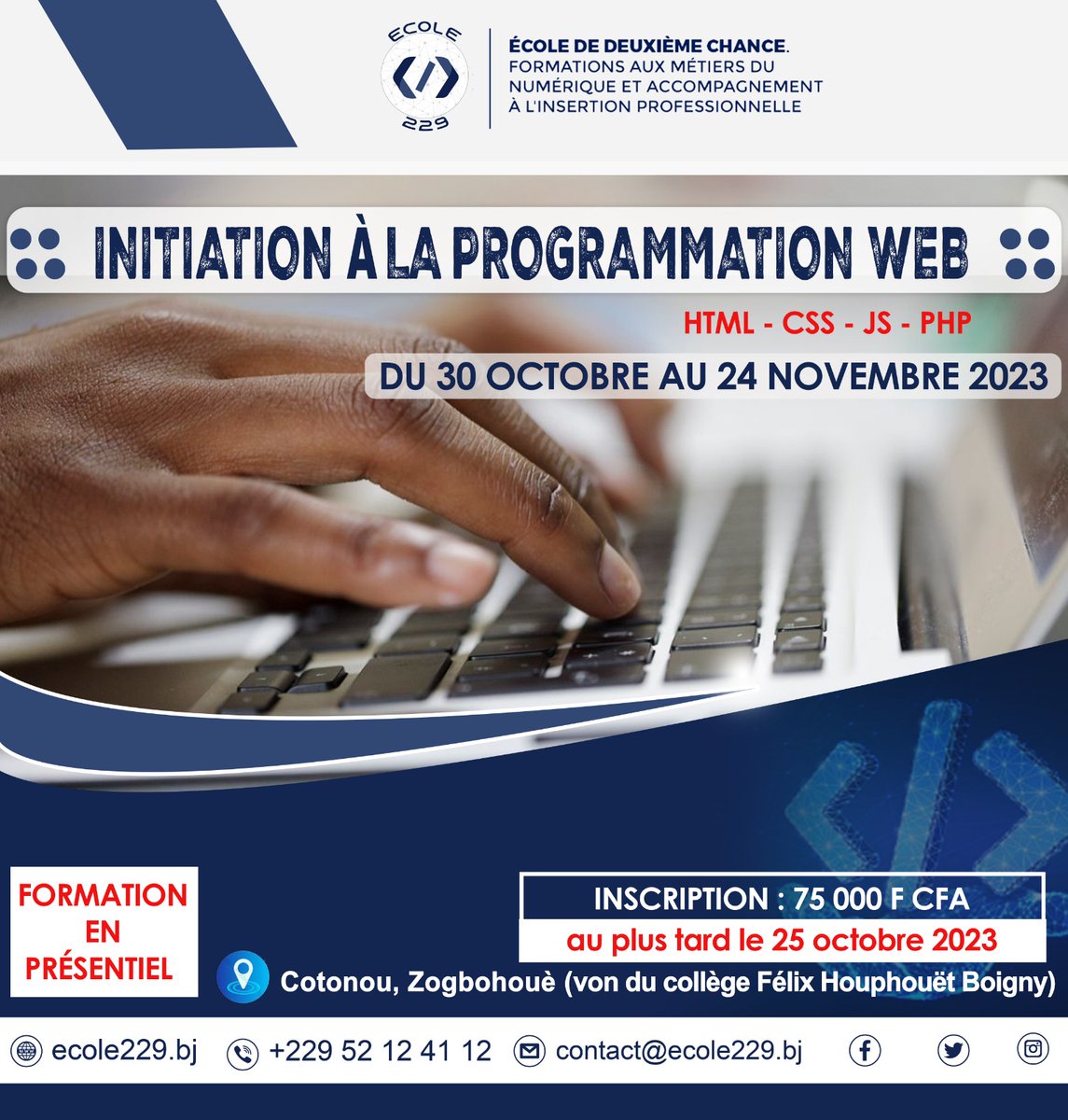 roland59813's tweet photo. @ecole229 : INSCRIPTIONS TOUJOURS  OUVERTES
4 semaines pour vous initier à la programmation web. Pas de CMS mais de la programmation pure et dure ! 10 places seulement. Inscription avant le 25 octobre 2023. Renseignement au 52124112
#Ecole229 #BloLab https://t.co/AjcmP6RoA3
