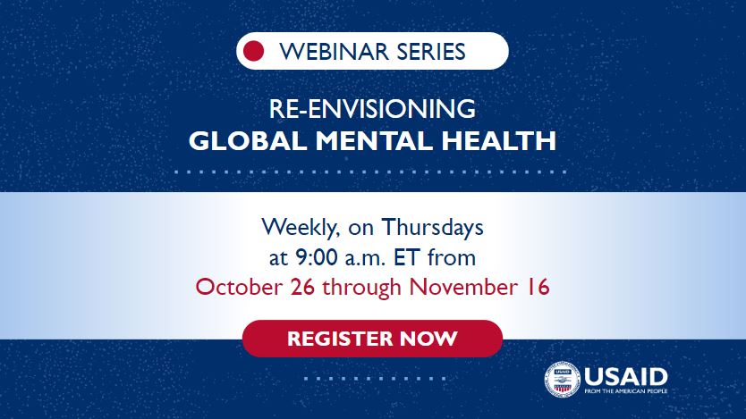 WEBINAR SERIES: Register now for <a href="/USAID/">USAID</a>
4-part webinar series, “Re-envisioning Global Mental Health”! Speakers will include #MentalHealth experts, researchers, people with lived experiences, &amp; representatives from orgs working in global mental health.  ➡️ow.ly/Ih3X50PVgop