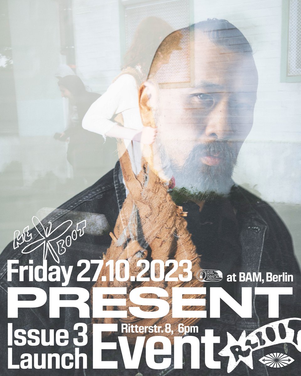 PRESENT Issue 3 Launch Event: Oct 27 at BAM in Berlin Kreuzberg✨
instagram.com/p/CyjEwZHMXrQ/