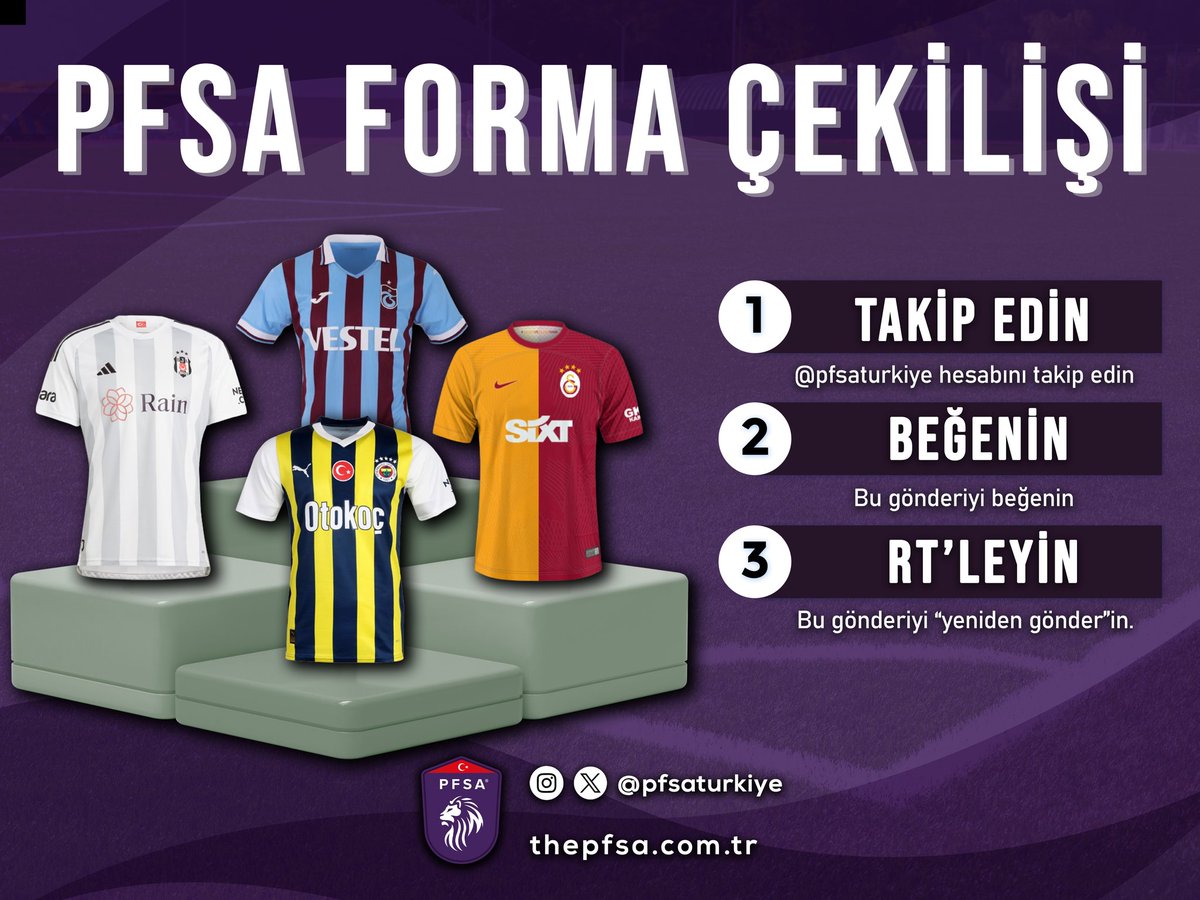 🎁 PFSA Forma Çekilişi

👕 Bir şanslı takipçimiz Türkiye'de tuttuğu takımın formasını kazanacak.

Çekilişe katılmak için;
✅ <a href="/pfsaturkiye/">PFSA Türkiye</a> hesabını takip et,
✅ Bu tweet'i beğen ve retweetle.

📅 Çekiliş sonucunda kazanan takipçimizi 3 Kasım'da açıklayacağız.