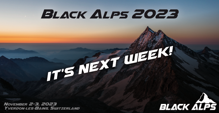 BlackAlpsConf's tweet photo. Black Alps 2023 is next week! We can't wait to gather the community and have a great time again!
If you don't already have your conference ticket, jump on board and get it!
https://t.co/fi5PtBrWqd https://t.co/8O3Mf01aj4