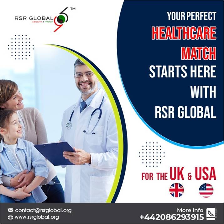 Your Perfect Healthcare Match Starts Here with RSR Global

RSR Global - International Recruitment Consultancy
Visit - rsrglobal.org
Contact us - +44 20 8629 3915
Email us at - contact@rsrglobal.org

#RSR #Global #healthcarerecruitment #recruitment #hiringhealthcare