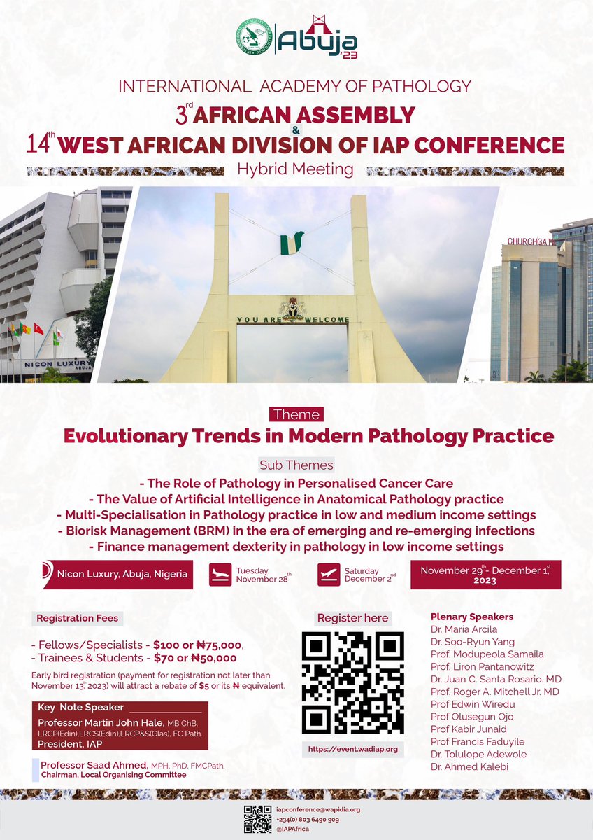 Abuja 2023

INTERNATIONAL ACADEMY OF PATHOLOGY (IAP)

3rd AFRICAN ASSEMBLY 
/14th WEST AFRICAN DIVISION IAP CONFERENCE 

28th Nov- 2nd Dec 2023

Open to all Fellows and Resident Doctors

Register Now!
#Abuja23 #WADIAP23 

event.wadiap.org