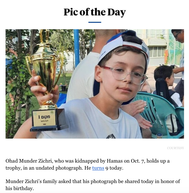 "Ohad Munder Zichri, who was kidnapped by Hamas on Oct. 7, holds up a trophy, in an undated photograph. He turns 9 today.

Munder Zichri’s family asked that his photograph be shared today in honor of his birthday." —<a href="/eJPhil/">eJewishPhilanthropy</a>