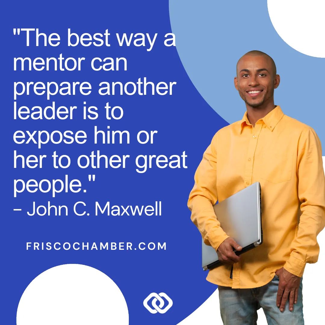 Are you a seasoned professional looking to give back? Become a mentor and inspire the industry's future stars. Start the process today by filling out this form at friscochamber.com/mentors/