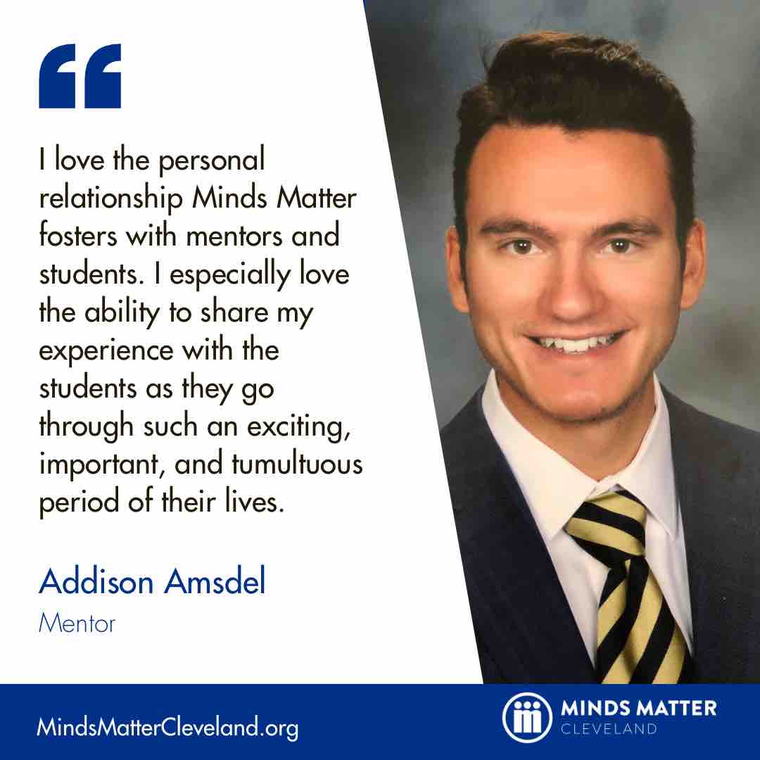 Mentor Addison Amsdel says building relationships with students and fellow mentors is a key part of his experience as a mentor.