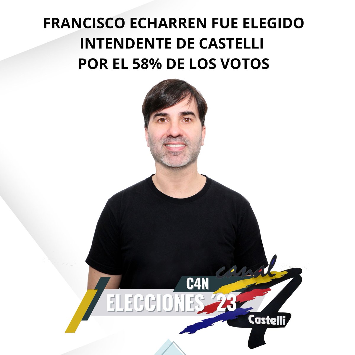 #EleccionesCastelli23
ECHARREN FUE ELEGIDO INTENDENTE POR CUARTO MANDATO CONSECUTIVO

Subió 4 puntos porcentiales respecto de las PASO y se consagró con el 58% de los votos.
Juntos por el Cambio se mantuvo con el 31%.
La Libertad Avanza también creció llegando al 10% de los votos