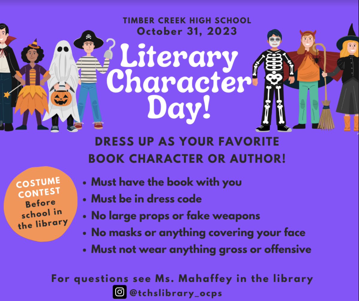 Get your costumes ready, Wolves! Please join us for Literary Character Day on Tuesday, October 31st.  📚Keep in mind, the dress code and school rules still apply. If you have any questions, see Ms. Mahaffey in the media center! #TCLife
