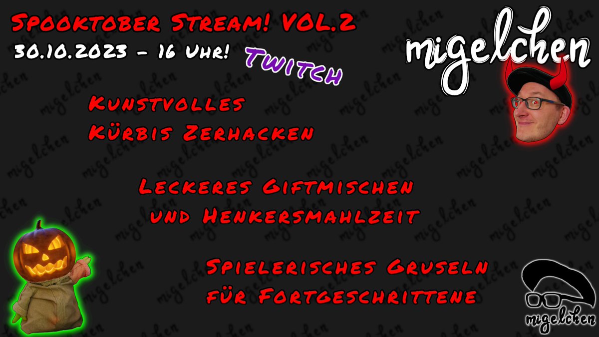 migelchen's tweet photo. Reminder! 
Nur noch eine Woche!
Am 30.10 ab 16 Uhr starten wir den Spooktober-Stream Vol. 2! ! *PLÜM* 👻🍻 

Twitch:
https://t.co/jSl5gSY30H 

#Horror #Halloween #Spooktober #october #Ghost #dark #Twitch #Event #Streamer #germany #Trends #trendig #NettWerk #Community #support https://t.co/0piQLHkJ2I