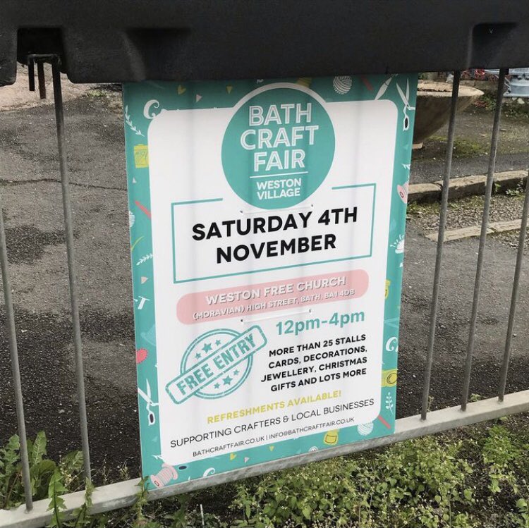 The signs are up for our next craft fair! Find us at the Weston Free Church on 4th November from 12-4pm. #bathcraftfair #whatsonbath #bathbusiness #shopsmall #supportlocal