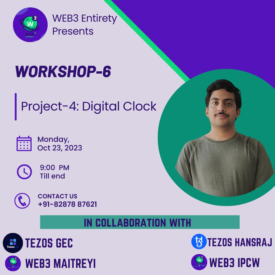 web3entirety's tweet photo. 📢 Join us for Workshop 6-Digital Clock in our 7-Day Bootcamp by web3Entirety this Monday, October 23rd from 9pm onwards! 📷 Don't miss this chance to supercharge your professional growth. #WBE3EntiretyBootcamp #Workshop5 #ProfessionalGrowth #LearningJ https://t.co/4ZKa6MWEhz