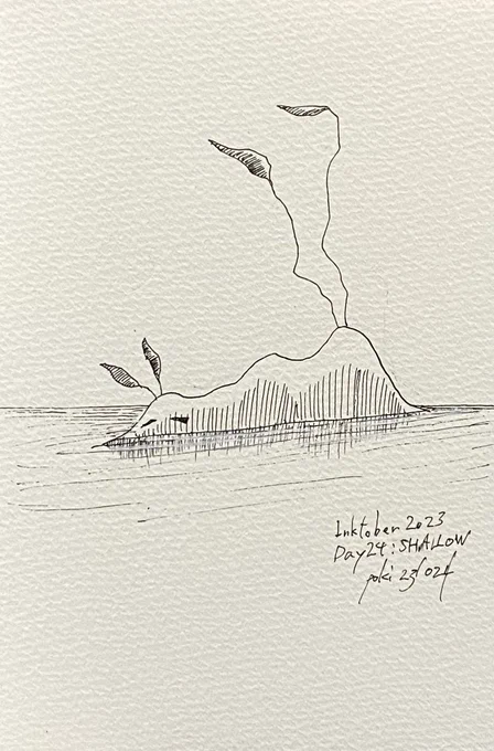 #inktober #inktober2023  #inktober2023day24
DAY24: SHALLOW 