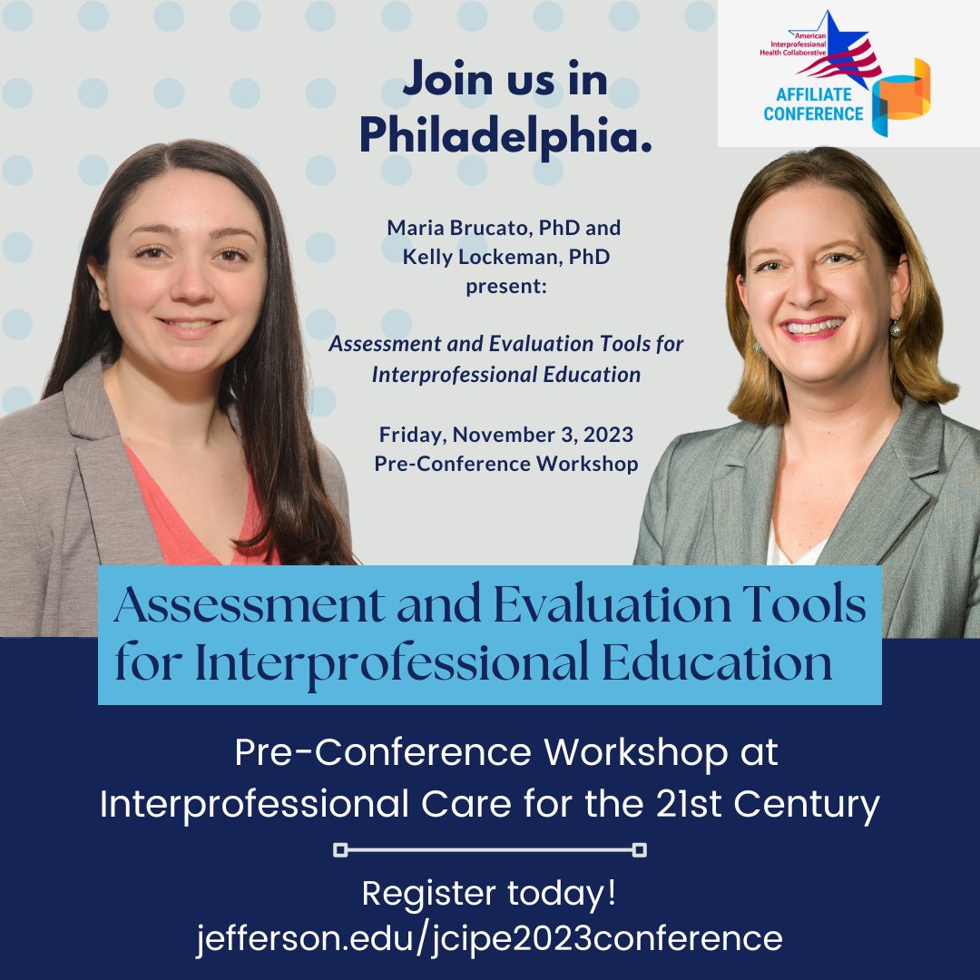 📍 Join us in Philadelphia!
🎤 <a href="/mariagbrucato/">Maria Brucato</a> and <a href="/KellyLockeman/">Kelly Lockeman</a> present pre-conference workshop "Assessment and Evaluations Tools for Interprofessional Education"
📆 Friday, November 3
🖱 Register today! jefferson.edu/academics/acad…