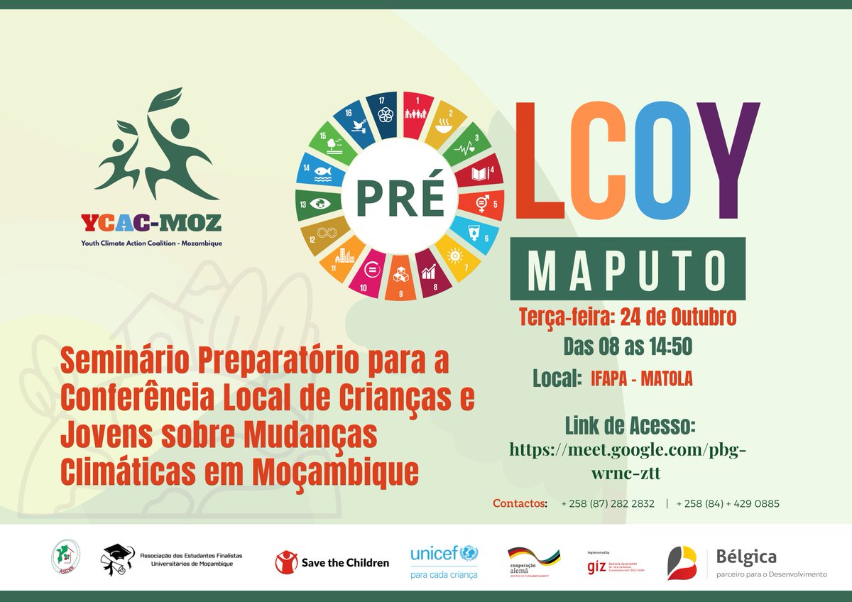YcacMoz's tweet photo. Ready for another PRE-LCOY?

Take part and help design strategies, propose solutions and actions for children and young people in Maputo Province and City to develop bolder climate action.

Access link: https://t.co/eM1uZ7DGLn
See you soon! https://t.co/A8vTn4qx1c