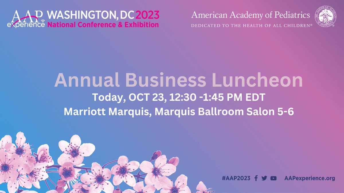 The annual business meeting of the American Academy of Pediatrics will begin in 15 minutes in Marquis Ballroom 5-6. #AAP2023