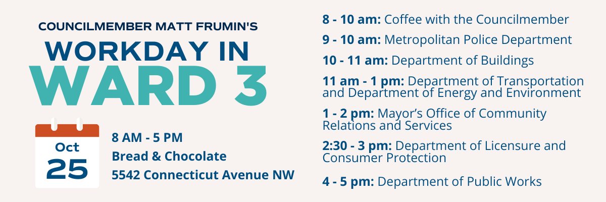 Join us at Bread &amp; Chocolate on Wednesday for our next Workday in the Ward event 🗓️

We'll be in Chevy Chase to discuss my recent Council efforts and meet with agency partners. I'll be there with my team to answer questions and connect you to community resources.