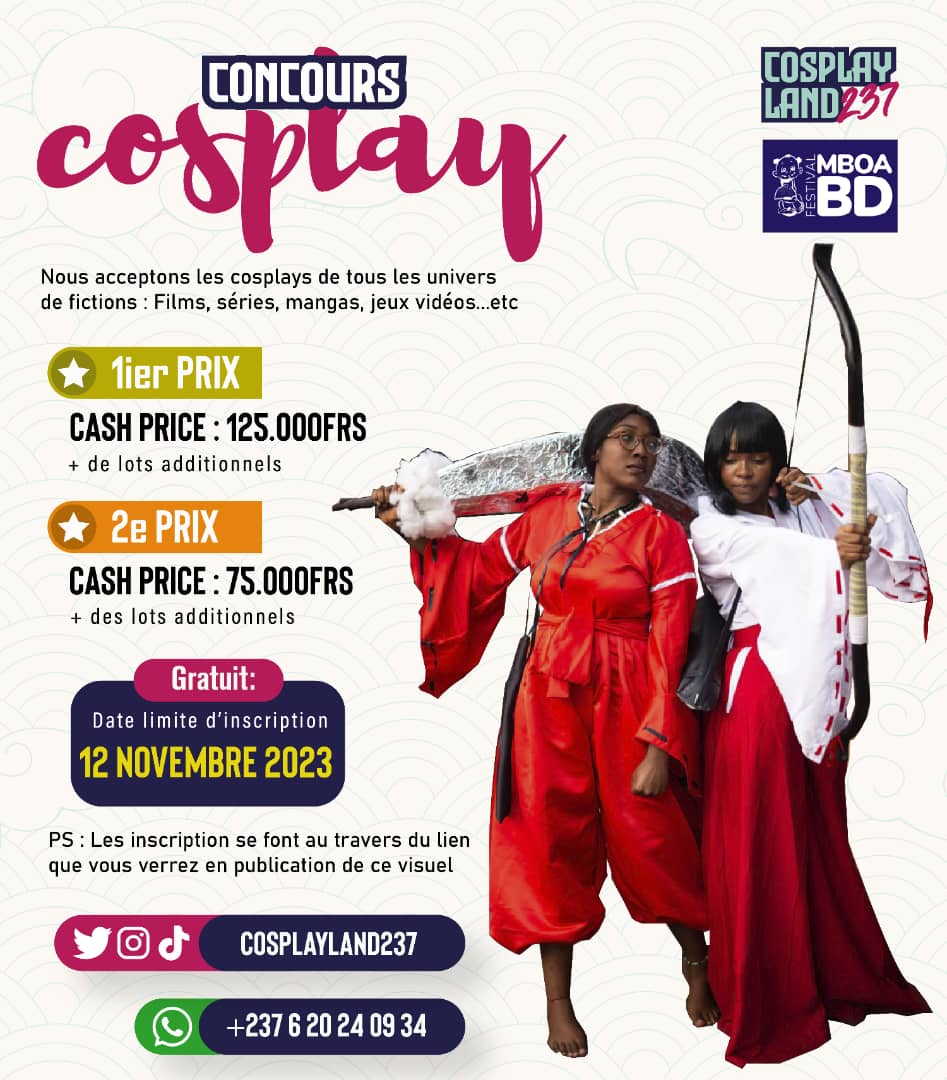 Mboa Pep's,

Cette édition du Mboa BD festival s'annonce vraiment palpitante. 

Tu es un cosplayer professionnel ou amateur, tu veux affronter d'autres passionnés de cet art et remporter le paquet, inscris-toi au concours. 
<a href="/2Cosplayland/">237_cosplayLand</a> 
#mboabd14 #mboabd 
#cosplay #4theculture