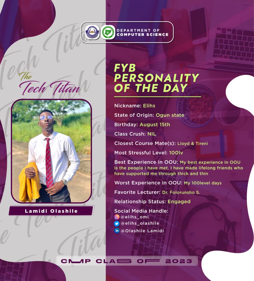 nacos_oou's tweet photo. Meet our Tech Titan for the day✨🌟
#TheTechTitans
#CMPClass23'
#FYB
#oou
#oouagoiwoye
#oouqueens https://t.co/KQZMXeqlHe