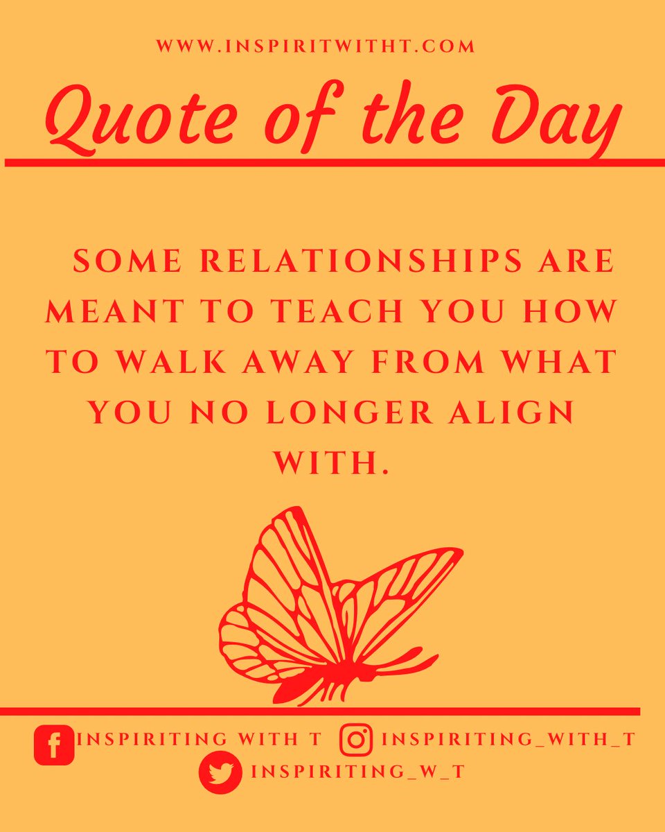 Inspiriting_w_T's tweet photo. It's Okay To Walk Away.
#quoteoftheday #inspiritingwitht #inspirationalquotes #podcast #inspiration #encouragement #stayinalignment #walkaway https://t.co/bXY5hiHYx5