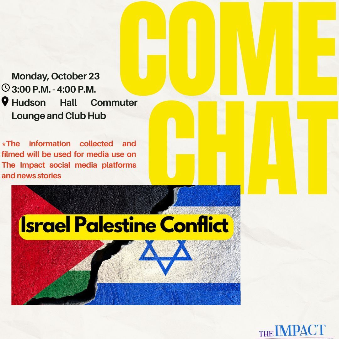 TheImpactNews's tweet photo. Join us today from 3:00 p.m. to 4:00 p.m. in Hudson Hall Commuter Lounge and the Club Hub for an event fostering open and respectful conversations with students. Don't miss this opportunity to have your voice heard and make a difference. We look forward to seeing you there! https://t.co/JOFQ908Mea
