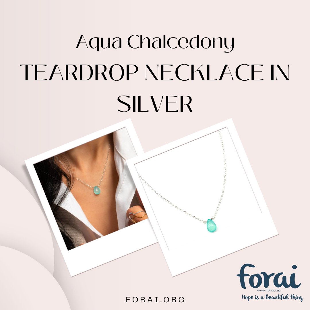 Show your loyalty, goodwill, and friendship in the most perfect way with our Aqua
chalcedony teardrop necklace in sterling silver! 💎 Shop now at forai.org and get this special necklace for yourself or someone you love!
.

#aquachalcedony #teardropnecklace