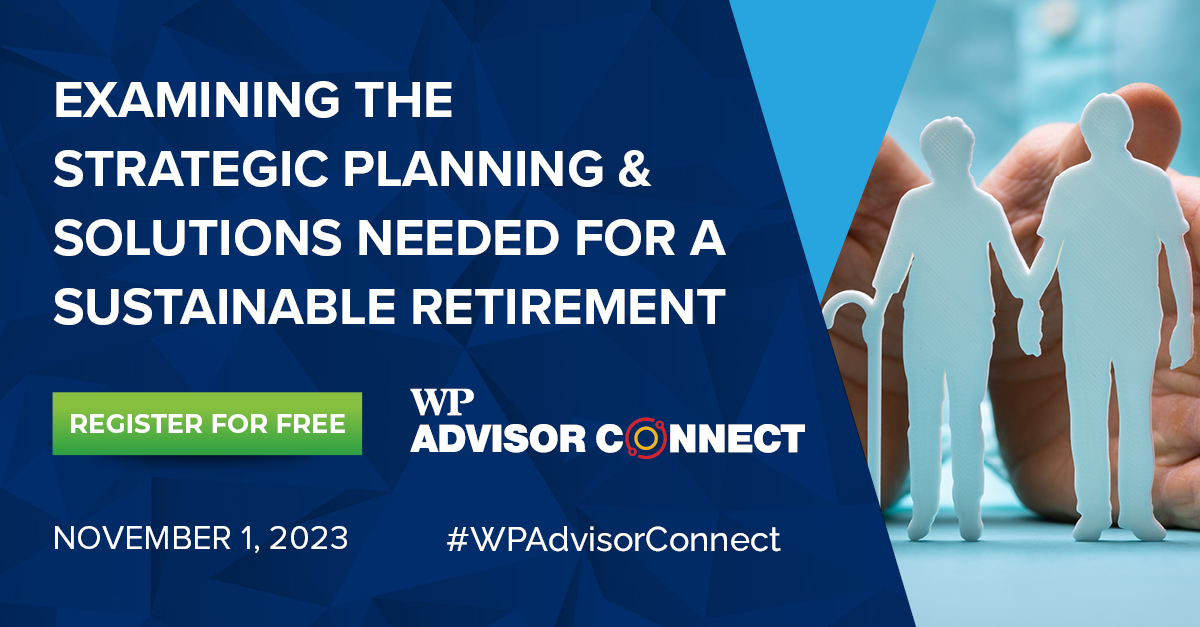 WealthProCA's tweet image. #WPAdvisorConnect: Examining the Strategic Planning &amp;amp; Solutions Needed for a Sustainable Retirement 

Don't miss our FREE webinar on government support, income solutions, and more!

Register: hubs.la/Q026pWJ_0

#RetirementSolutions #AssetManagement #SustainableInvestments