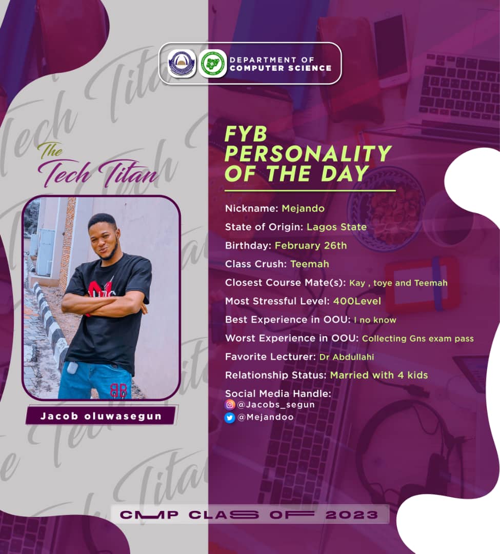nacos_oou's tweet photo. Meet our Tech Titan for the day✨🌟
#TheTechTitans
#CMPClass23'
#FYB
#oou
#oouagoiwoye
#oouqueens https://t.co/KfJQxZUlyv