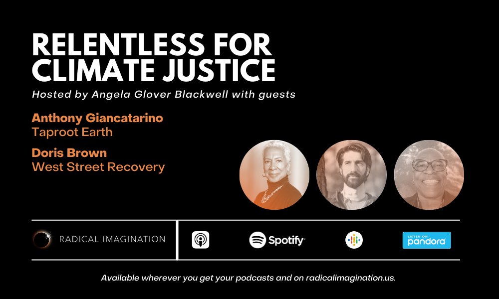 policylink's tweet image. In the latest episode of #RadicalImagination, we hear from two climate advocates working with and in frontline communities to build authentic responses to the global threat of #ClimateChange. Tune in today! plcylk.org/ri-s5e2