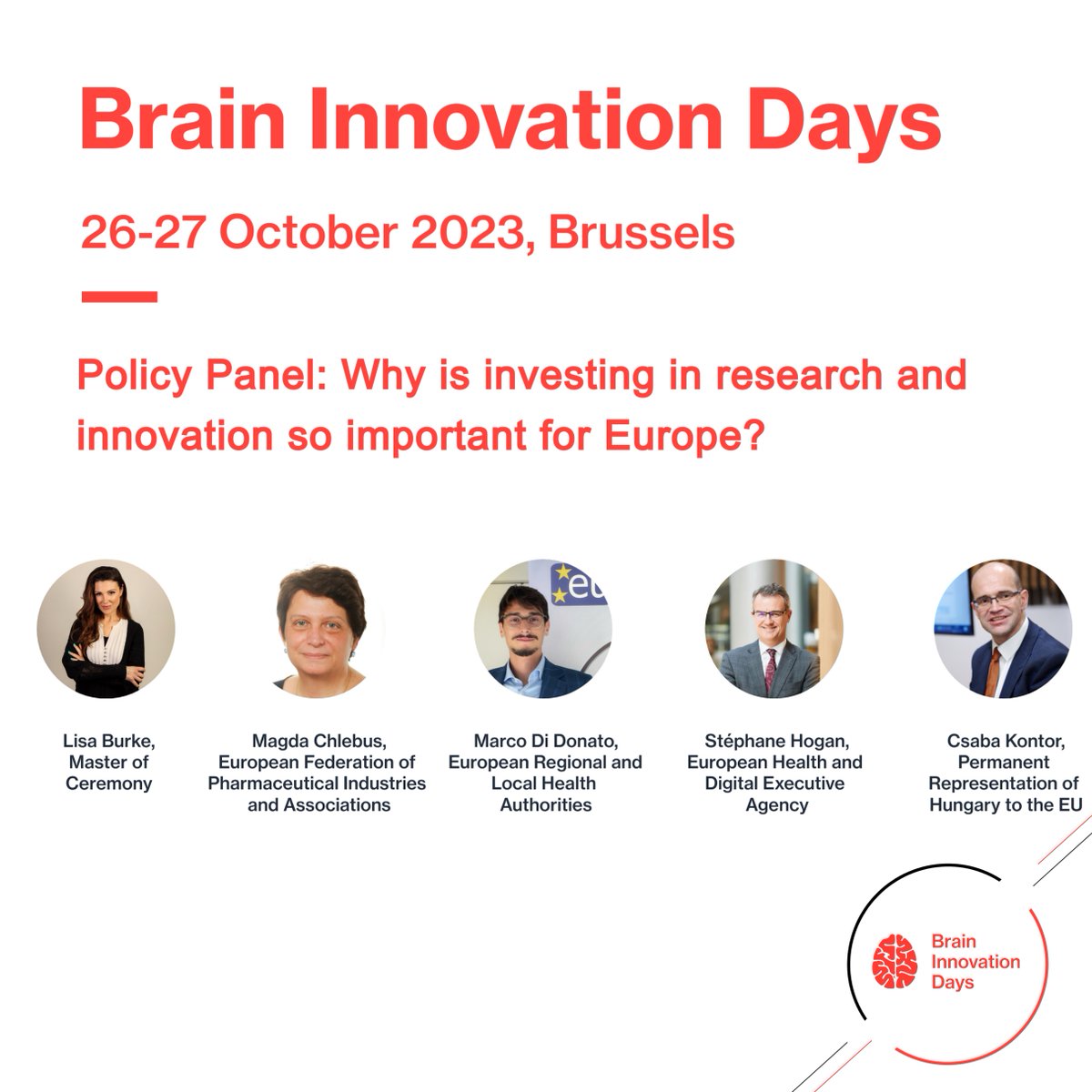 BrainDays's tweet photo. Join representatives of @EFPIA, @EUREGHA, @HungaryintheEU and @EU_HaDEA  to explore what's in store at the EU level to address long-term competitiveness in health research and innovation. 

Don't miss out! Last-minute tickets: https://t.co/9BQbjp3uRj https://t.co/6sz46hnN8r