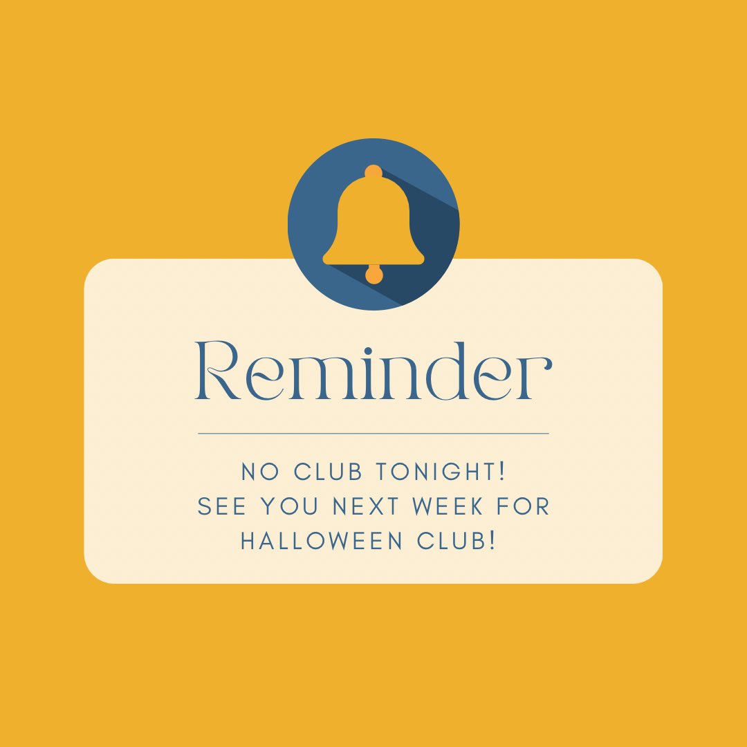 Don’t forget - no club tonight!!! We can’t wait to see what costumes you come up with for Halloween club next week!!! #andoveryounglife